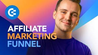 How to Build an Affiliate Marketing Funnel that Converts 