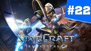 StarCraft Remastered Часть 22 - Прохождение Кампании Протоссы