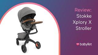 Stokke Xplory X Stroller Review - Babylist