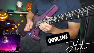 GOBLINS - Hector Trejo Guitar Solo