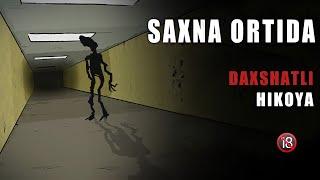 Saxna Ortida | Qo'rqinchili Hikoya | Daxshatli Animatsion Hikoya | Yuragi boshlar kormasin 