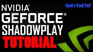 How to Record PC Gameplay - NVIDIA ShadowPlay Tutorial