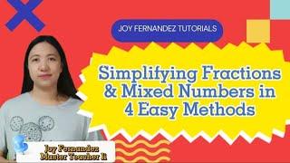 Reducing Fractions & Mixed Numbers into the Lowest Term|Easy Math/Tagalog/English//Joy Fernandez