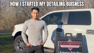 HOW I STARTED MY DETAILING BUSINESS AT 20 YEARS OLD - Izaguirre Mobile Detailing