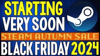 HUGE STEAM Black Friday Autumn Sale 2024 VERY SOON!