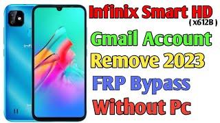 Infinix SMART HD x612B FRP BYPASS Without PC 2023  Google Lock Bypass Or Gmail Bypass No PC