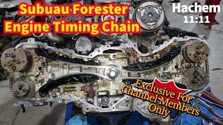 Subuau Forester 2010 to 2012 Engine Timing Chain Setup !!
