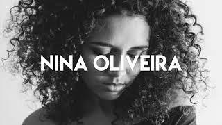 NINA OLIVEIRA - Naise