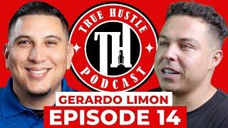 True Hustle Podcast EP14 w/ Gerardo Limon, 55 active Airbnb's!