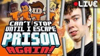 Can't Stop Until I BEAT PRISON! | The Escapist