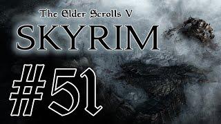 The Elder Scrolls V: Skyrim. Стрим. Прохождение. #51 [ФИНАЛ]