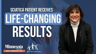 Sciatica Patient Receives Life-changing Results!