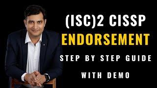 BEST Walkthrough to CISSP Endorsement | ISC2