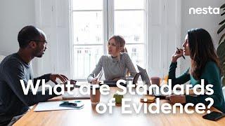 What are Standards of Evidence? | Nesta