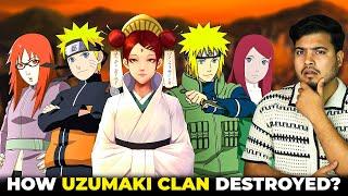 How Uzumaki Clan Destroyed Completely?