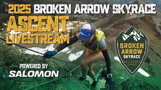 2025 Broken Arrow Skyrace Ascent Livestream