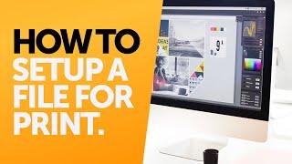 How to set up a file for print in no time