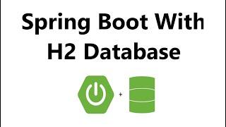 h2 database spring boot  | Spring Boot With H2 Database