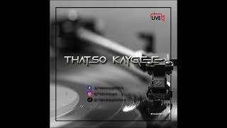 Mixtape 51 - Thatso Kaygee