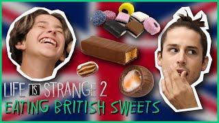 Sean and Daniel's Voice Actors Try British Sweets - Life is Strange 2 is OUT NOW on Nintendo Switch!