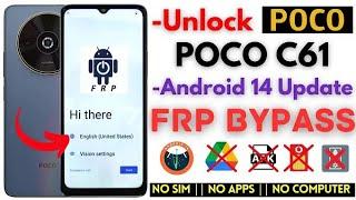 Poco c61/A3 frp bypass latest security 2024/miui 13/14frp bypass/GSM DEVIL