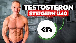 Testosteron natürlich steigern - Die 2 wichtigsten Schritte!