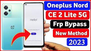 OnePlus Nord CE 2 Lite 5G Frp Bypass | Android 12 | oneplus cph2381 frp bypass | Without Pc 100% 