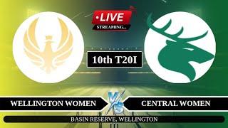 Live: WB-W vs CHW 10th T20I Live | Womens Super Smash Live Score | Wellington W vs Central W Live