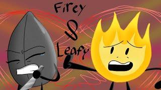 Leafy and firey