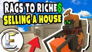 Selling a House | Unturned Roleplay Rags to Riches Reboot #13 - Crazy Profits (RP)