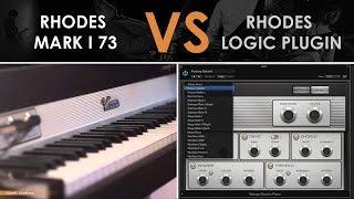 Fender Rhodes Mark I 73 Electric Piano VS Logic Pro X Stage Mark I (Plugin) 