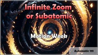 Infinite Zoom or Subatomic Pym Particles - Stable Diffusion (Automatic 1111)