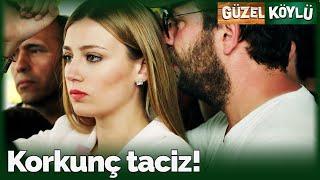 Korkunç Taciz! | Güzel Köylü