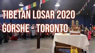 TIBETAN LOSAR GORSHE - TORONTO 2020