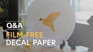 [Q&A] Film-Free Waterslide Decal Paper Type M