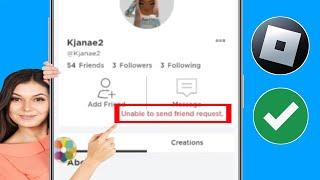 Как исправить проблему Roblox с невозможностью отправить запрос на добавление в друзья (2024)