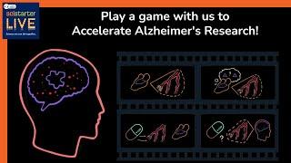 LIVE #84: Play a game with us to Accelerate Alzheimer's Research!