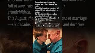 60 Years of Love David & Kathleen  #wholesome #lovestory