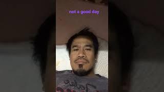 not a good day