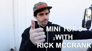 Crailtap's Mini Top 5 with Rick McCrank and his Van