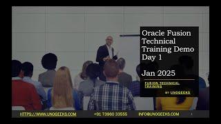 Oracle Fusion Technical Training 2025 Day 1 | Oracle Fusion HCM Technical Training| Fusion Technical