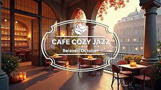 Cafe Cozy Jazz - Relaxed October (Official Music Video)