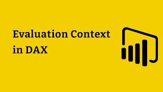 18.1 Evaluation Context in DAX