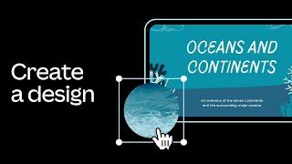 Create a design | Getting Started with Canva for Education course