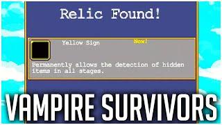 How to Get the Vampire Survivors YELLOW SIGN Relic! Tips and Tricks