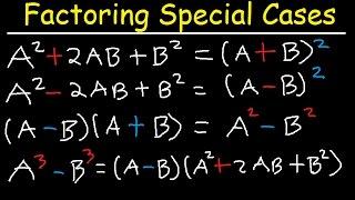 Factoring Binomials & Trinomials - Special Cases