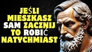 13 rzeczy do zrobienia jeśli mieszkasz samotnie w 2025 | Stoicyzm