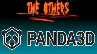 Panda3D Game Engine -- The Others Game Engine Series