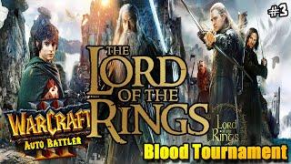 Lord of the Rings | Blood Tournament #3