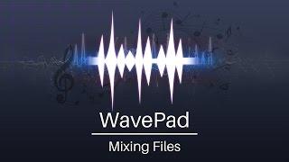 How to Use Paste Mix Tool | WavePad Audio Editor Tutorial